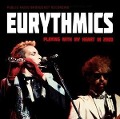 Playing With My Heart In 2000/Radio Broadcast - Eurythmics