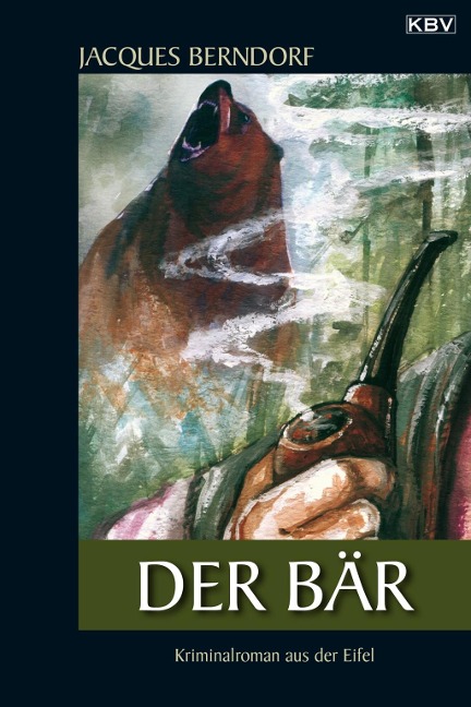 Der Bär - Jacques Berndorf