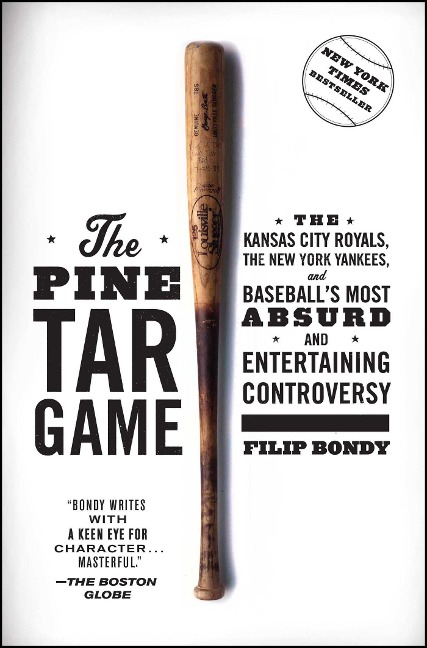The Pine Tar Game - Filip Bondy