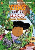 Science Comics: Frogs - Liz Prince