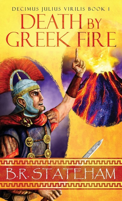 Death by Greek Fire - B R Stateham
