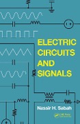 Cover-Bild zum Titel 'Electric Circuits and Signals' von 'Nassir H. Sabah'