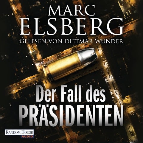 Der Fall des Präsidenten - Marc Elsberg