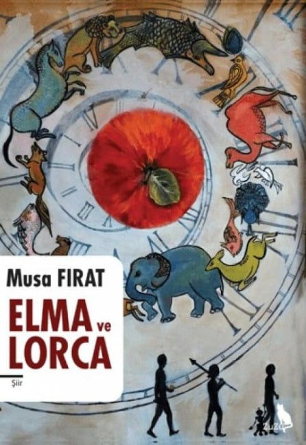 Elma ve Lorca - Musa Firat