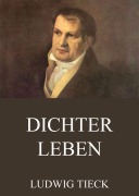 Cover-Bild zum Titel 'Dichterleben' von 'Ludwig Tieck'