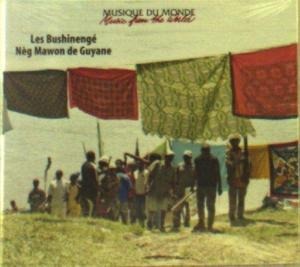 Neg Mawon de Guyane - Les Bushinenge