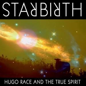 Starbirth/Stardeath (Re-release) - Hugo & True Spirit Race