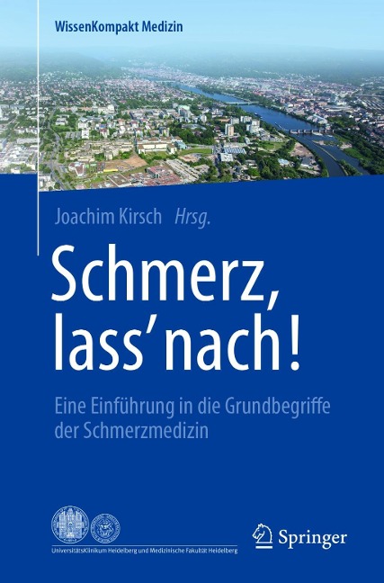 Schmerz, lass' nach! - 