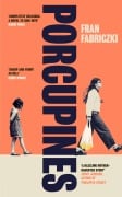 Cover-Bild zum Titel 'Porcupines' von 'Fran Fabriczki'