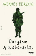 Cover-Bild zum Titel 'Dünyanin Alacakaranligi' von 'Werner Herzog'