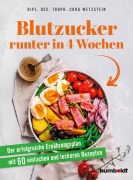 Cover-Bild zum Titel 'Blutzucker runter in 4 Wochen' von 'Dipl. Oec. Troph. Cora Wetzstein'