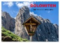 Dolomiten - dem Himmel ein Stück näher (Wandkalender 2024 DIN A2 quer), CALVENDO Monatskalender - Bernd Rothenberger