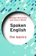 Cover-Bild zum Titel 'Spoken English: The Basics' von 'Michael Mccarthy, Steve Walsh'