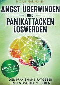 Cover-Bild zum Titel 'Angst überwinden und Panikattacken loswerden' von 'Noah Naumann'