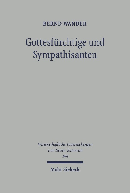 Gottesfürchtige und Sympathisanten - Bernd Wander
