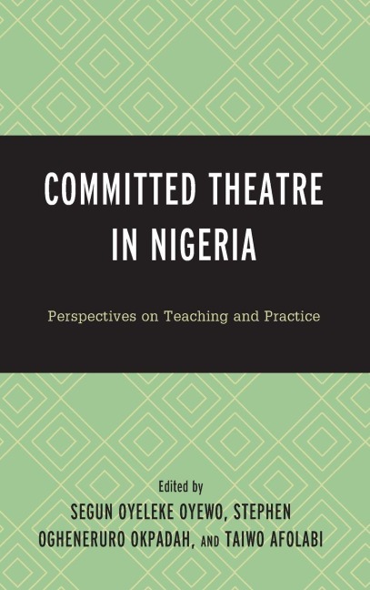 Committed Theatre in Nigeria - 