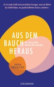Cover-Bild zum Titel 'Aus dem Bauch heraus' von 'Jana Heinicke'