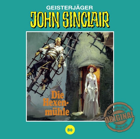 Die Hexenmühle Teil 3 von 3 - John Sinclair Tonstudio Braun-Folge 80