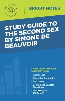Study Guide to The Second Sex by Simone de Beauvoir - 