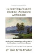 Cover-Bild zum Titel 'Nackenverspannungen lösen mit Qigong und Achtsamkeit' von 'Erwin Brucker'