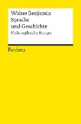 Sprache und Geschichte - Walter Benjamin