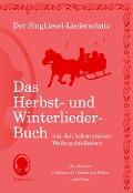 Cover-Bild zum Titel 'Der SingLiesel-Liederschatz: Die schönsten Herbst- und Winterlieder mit allen bekannten Weihnachtslieder - Das Liederbuch' von ''