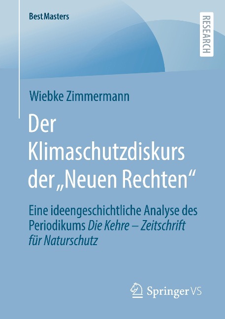 Der Klimaschutzdiskurs der ¿Neuen Rechten¿ - Wiebke Zimmermann