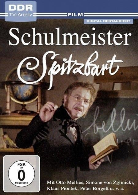 Schulmeister Spitzbart - Wolfgang Hübner, Ellen-Maria Jäger, Friedemann Schreiter, Karl-Ernst Sasse