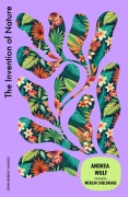 Cover-Bild zum Titel 'The Invention of Nature' von 'Andrea Wulf'