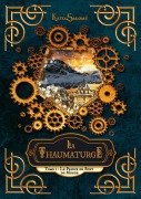 Cover-Bild zum Titel 'La Thaumaturge' von 'Katia Salomé'