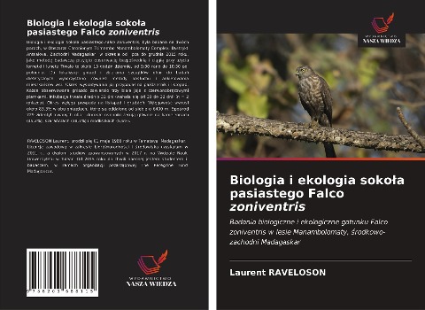 Biologia i ekologia soko¿a pasiastego Falco zoniventris - Laurent Raveloson