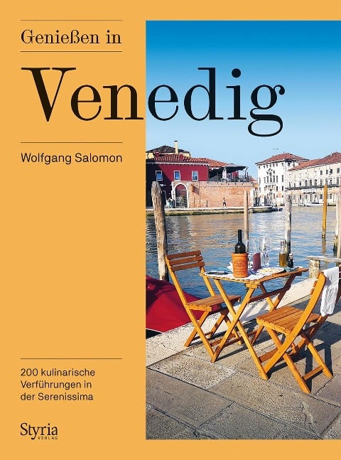 Genießen in Venedig - Wolfgang Salomon