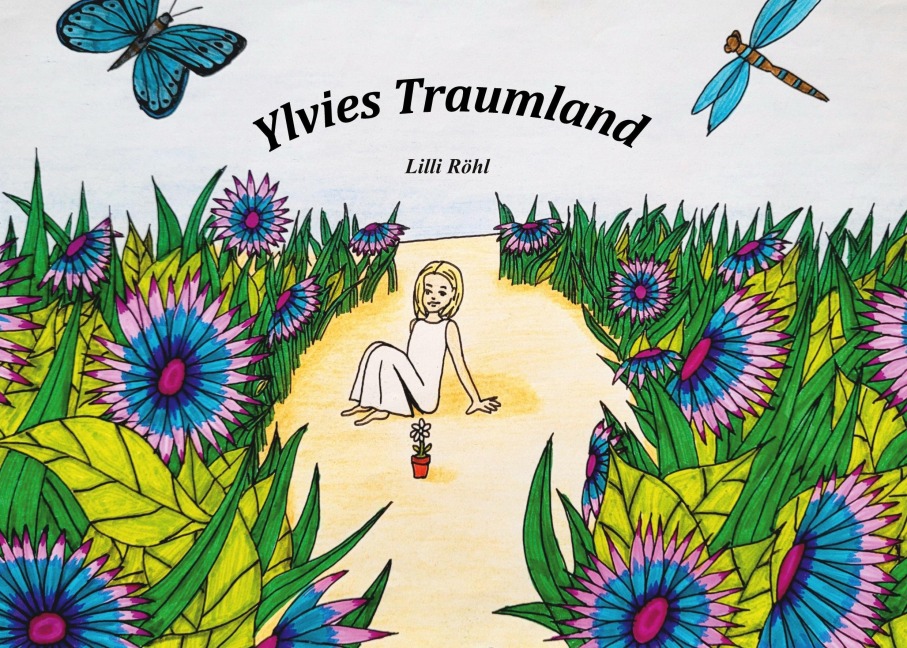Ylvies Traumland - Lilli Röhl