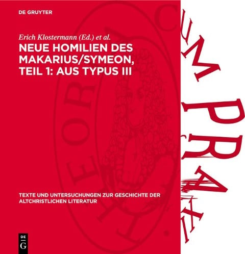 Neue Homilien des Makarius/Symeon, Teil 1: Aus Typus III - 