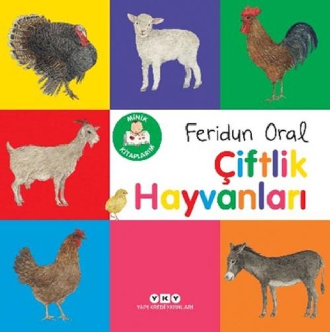 Minik Kitaplarim - Ciftlik Hayvanlari - Feridun Oral
