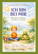 Cover-Bild zum Titel 'Ich bin bei mir' von 'Diana Sellmann'