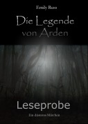 Cover-Bild zum Titel 'Die Legende von Arden - Ein düsteres Märchen' von 'Emily Russ'