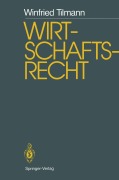 Cover-Bild zum Titel 'Wirtschaftsrecht' von 'Winfried Tilmann'