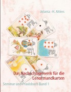 Cover-Bild zum Titel 'Das Nachschlagewerk für die Lenormandkarten' von 'Jolanta -H. Ahlers'