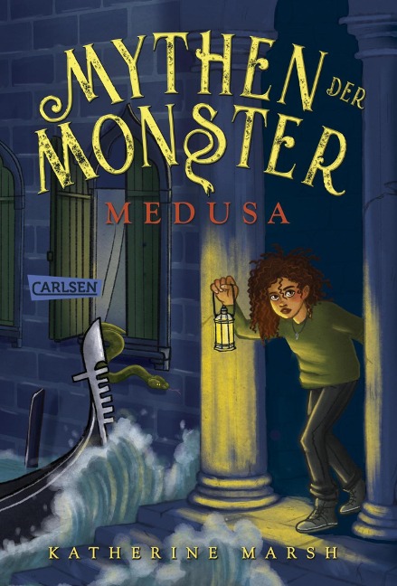 Mythen der Monster 1: Medusa - Katherine Marsh