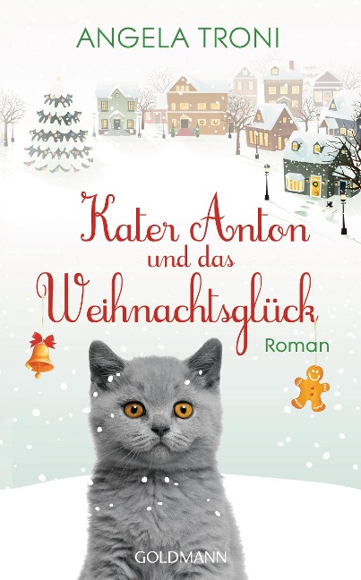 Kater Anton und das Weihnachtsglück - Angela Troni