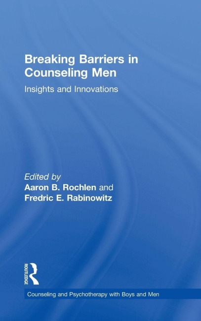 Breaking Barriers in Counseling Men - 