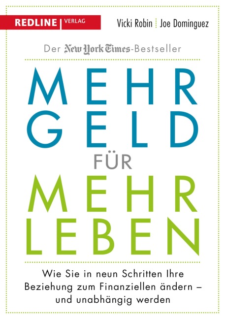 Mehr Geld für mehr Leben - Vicki Robin, Joe Dominguez