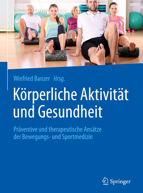 Körperliche Aktivität und Gesundheit - 