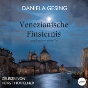 Cover-Bild zum Titel 'Venezianische Finsternis: Luca Brassonis achter Fall' von 'Daniela Gesing'