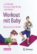 Cover-Bild zum Titel 'Workout mit Baby' von 'Josef Kessler, Constanze Bast-Kessler, Jana Krieger'