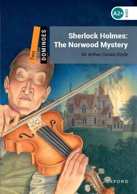 Sherlock Holmes: The Norwood Mystery - Arthur Conan Doyle