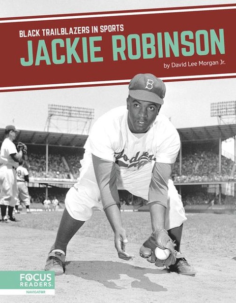 Jackie Robinson - David Lee Morgan Jr