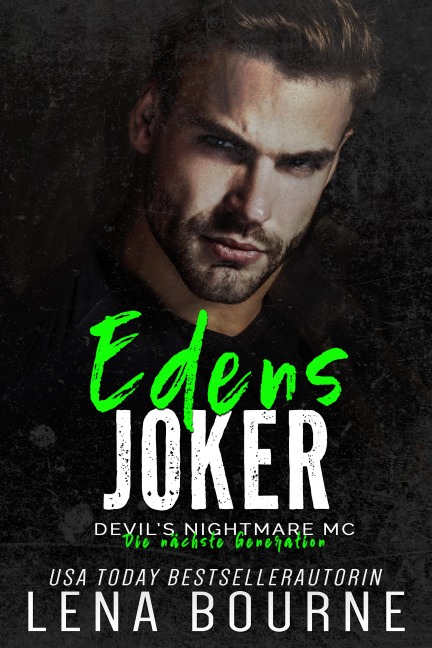 Edens Joker (Devil's Nightmare MC Die nächste Generation Serie, Band 7) - Lena Bourne
