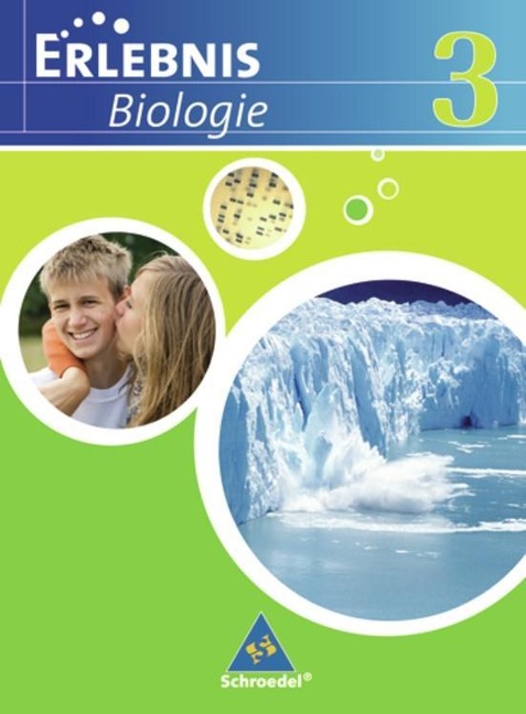 Erlebnis Biologie 3. Schulbuch. Realschule. Niedersachsen - 